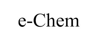 E-CHEM trademark