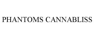 PHANTOMS CANNABLISS trademark