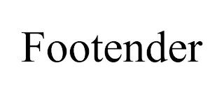 FOOTENDER trademark