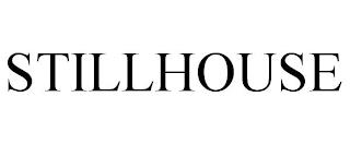 STILLHOUSE trademark