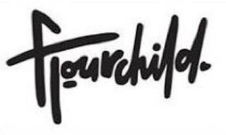 FLOURCHILD trademark