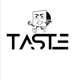 TASTE trademark