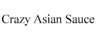 CRAZY ASIAN SAUCE trademark