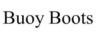 BUOY BOOTS trademark