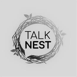 TALK NEST trademark