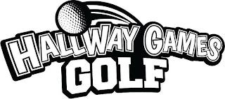 HALLWAY GAMES GOLF trademark