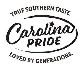 TRUE SOUTHERN TASTE. CAROLINA PRIDE LOVED BY GENERATIONS. trademark