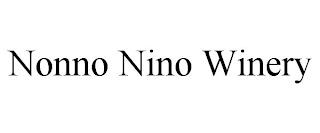 NONNO NINO WINERY trademark