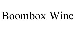 BOOMBOX WINE trademark