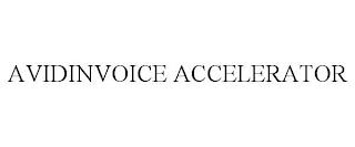 AVIDINVOICE ACCELERATOR trademark