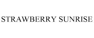 STRAWBERRY SUNRISE trademark