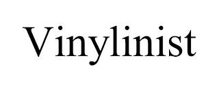 VINYLINIST trademark