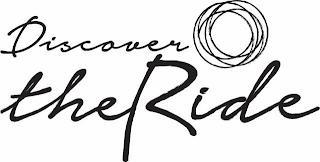 DISCOVER THE RIDE trademark