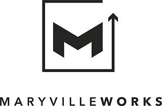 M MARYVILLEWORKS trademark