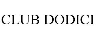 CLUB DODICI trademark