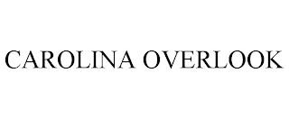 CAROLINA OVERLOOK trademark