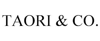 TAORI & CO. trademark