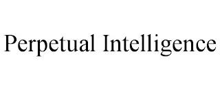 PERPETUAL INTELLIGENCE trademark