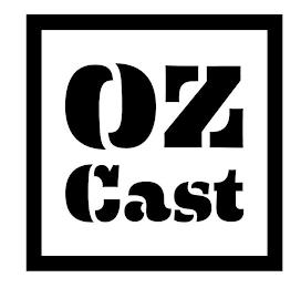 OZ CAST trademark