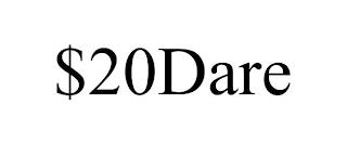 $20DARE trademark