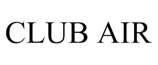 CLUB AIR trademark