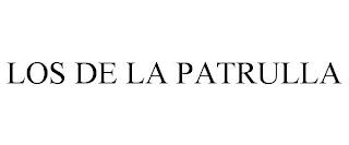 LOS DE LA PATRULLA trademark