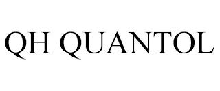 QH QUANTOL trademark