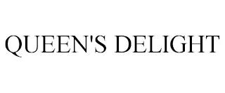 QUEEN'S DELIGHT trademark