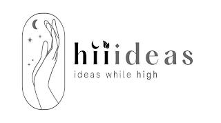 HIIIDEAS IDEAS WHILE HIGH trademark