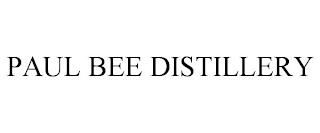 PAUL BEE DISTILLERY trademark