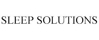 SLEEP SOLUTIONS trademark