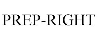 PREP-RIGHT trademark