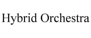 HYBRID ORCHESTRA trademark