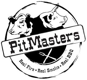 PITMASTERS REAL FIRE · REAL SMOKE · REAL BBQ trademark