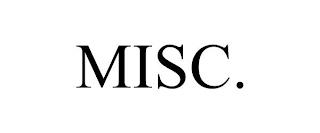 MISC. trademark