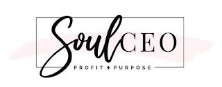 SOUL CEO PROFIT + PURPOSE trademark