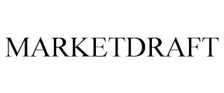 MARKETDRAFT trademark