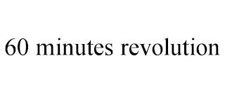 60 MINUTES REVOLUTION trademark