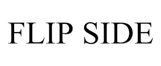 FLIP SIDE trademark