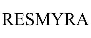 RESMYRA trademark