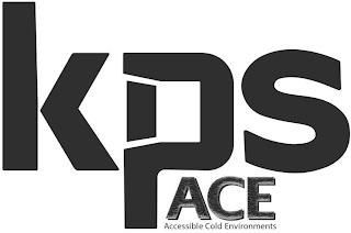 KPS ACE ACCESSIBLE COLD ENVIRONMENTS trademark