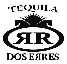 TEQUILA DOS ERRES trademark