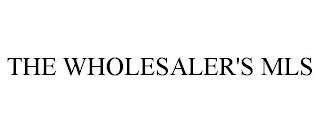 THE WHOLESALER'S MLS trademark