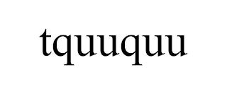 TQUUQUU trademark