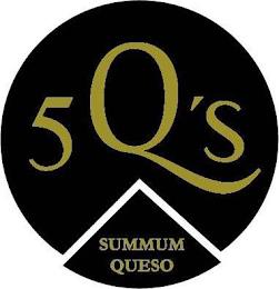 5Q'S SUMMUM QUESO trademark