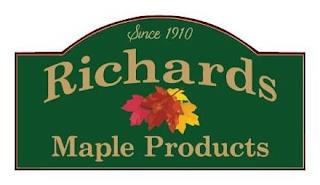 SINCE 1910 RICHARDS MAPLE PRODUCTS trademark