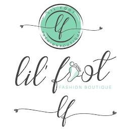 LIL FOOT FASHION BOUTIQUE LF LIL' FOOT FASHION BOUTIQUE LF trademark