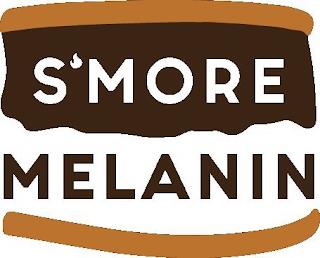 S'MORE MELANIN trademark