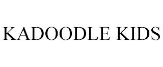 KADOODLE KIDS trademark