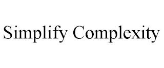 SIMPLIFY COMPLEXITY trademark